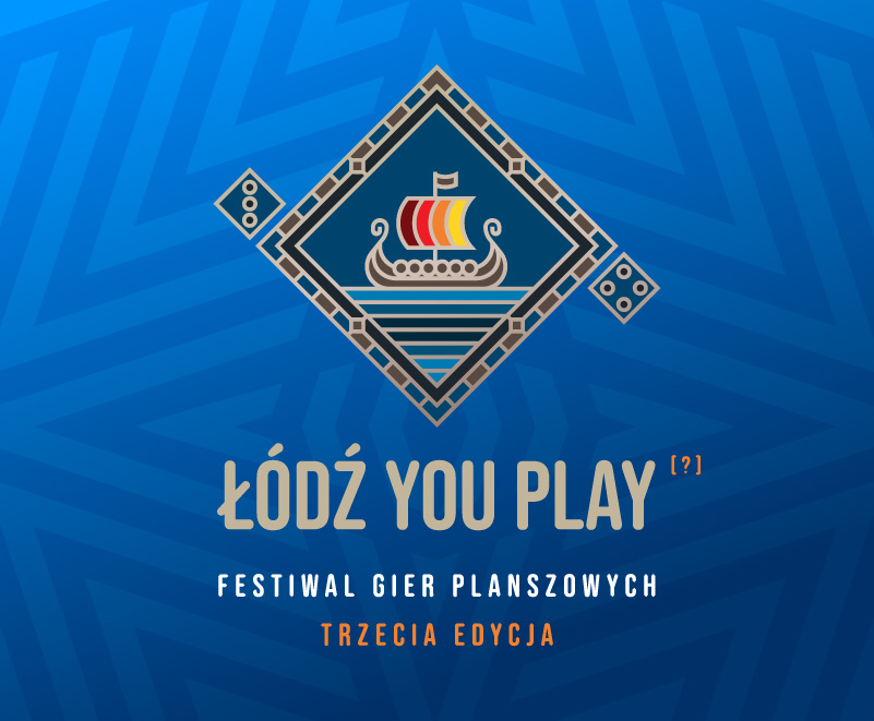 "Łódź You Play" III Edycja – Festiwal gier planszowych