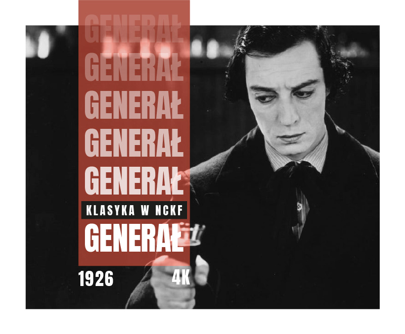 Klasyka w NCKF: Generał (1926) 4K