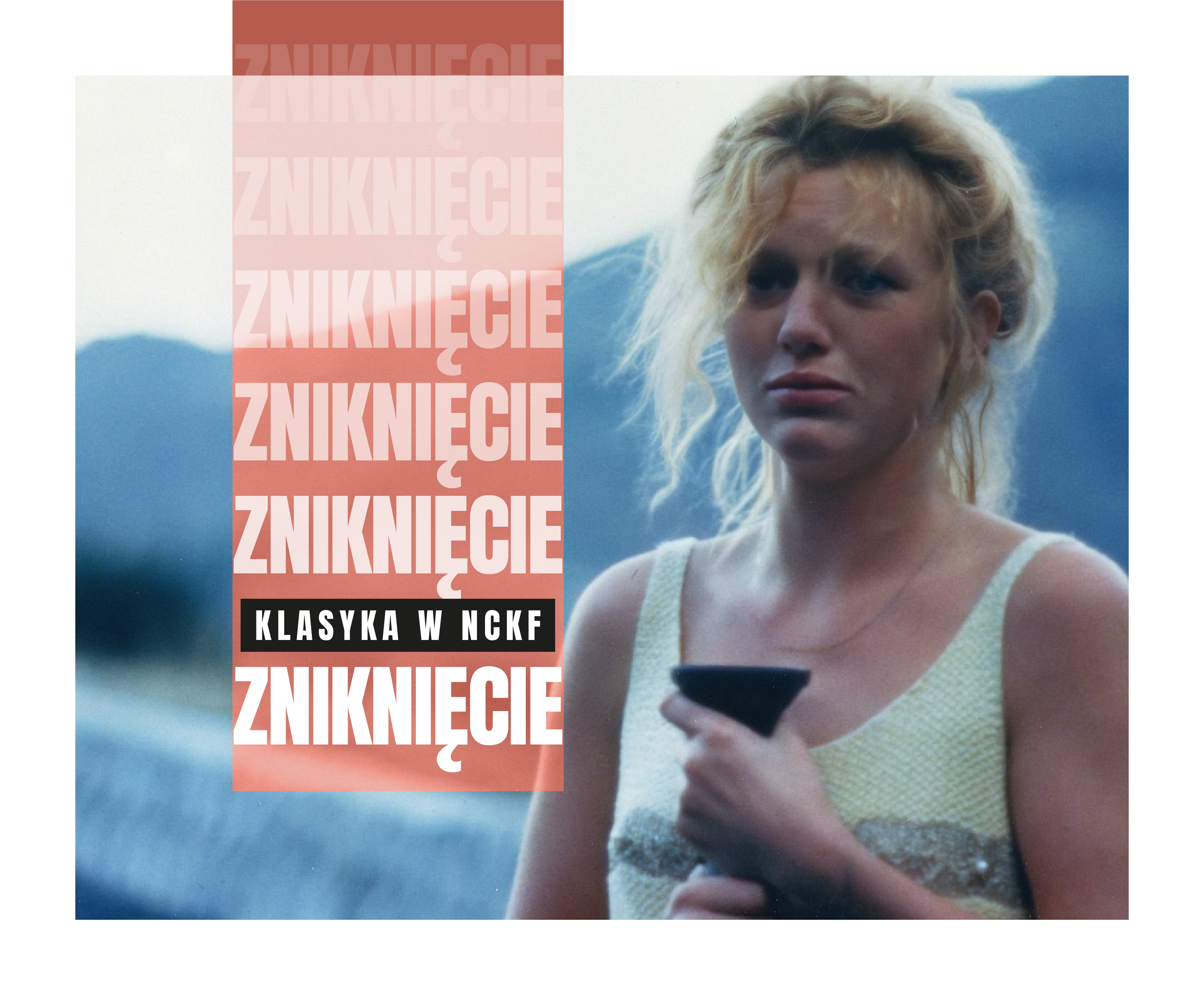 Klasyka w NCKF: Zniknięcie (1988)