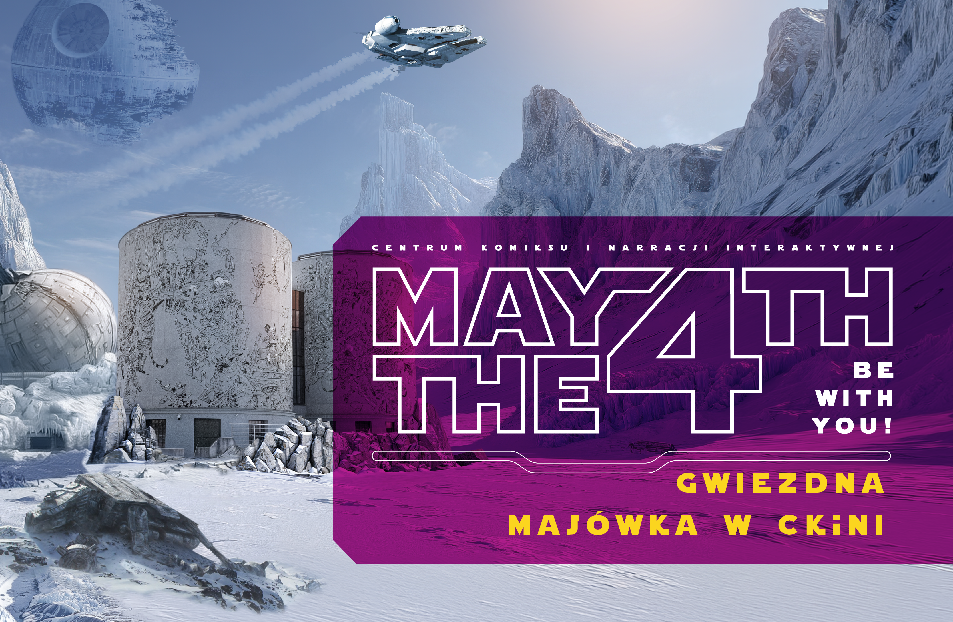 MAY THE 4TH. Gwiezdna Majówka w Centrum Komiksu EC1