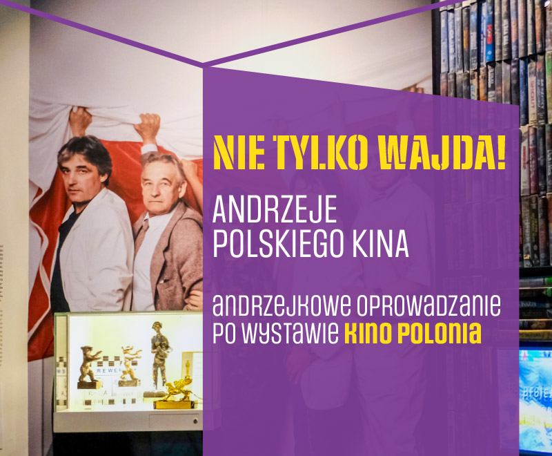 Nie tylko Wajda - Andrzeje polskiego kina
