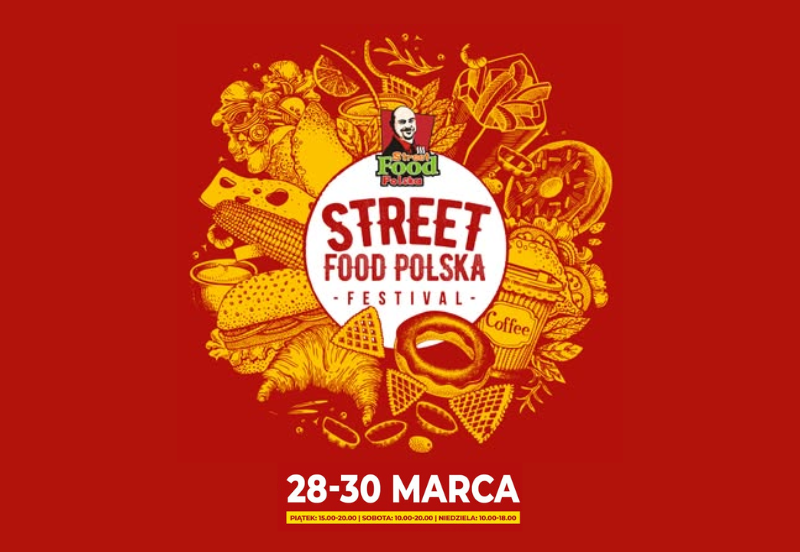 Street Food Polska Festival w EC1 Łódź